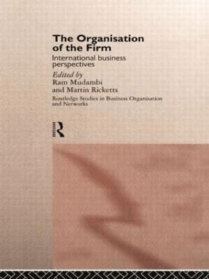 The Organisation of the Firm 1