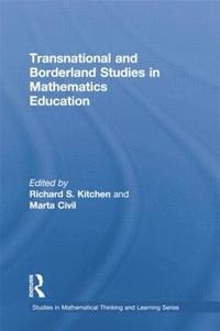 bokomslag Transnational and Borderland Studies in Mathematics Education