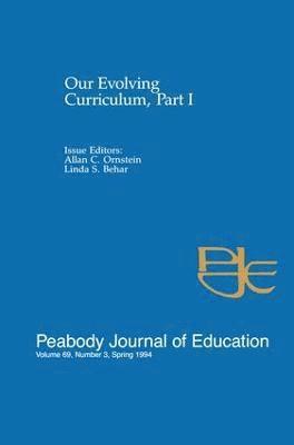 Our Evolving Curriculum 1