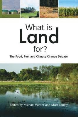 Michael Winter, Matt Lobley - What is Land For?, Häftad