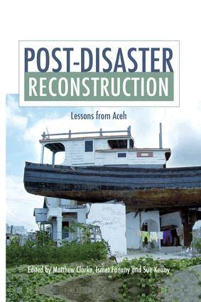 Matthew Clarke, Ismet Fanany, Sue Kenny - Post-Disaster Reconstruction, Häftad