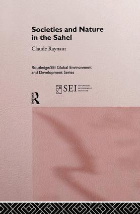 bokomslag Societies and Nature in the Sahel