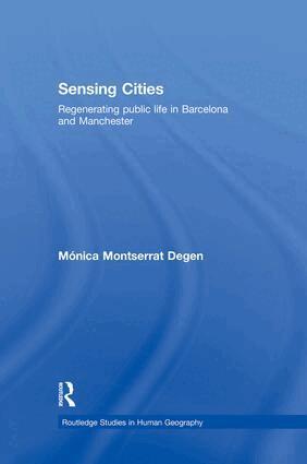 Monica Montserrat Degen - Sensing Cities, Häftad