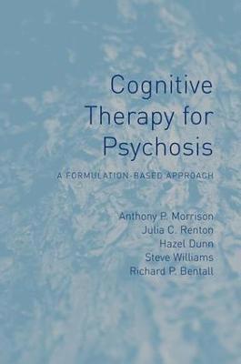 Cognitive Therapy for Psychosis 1