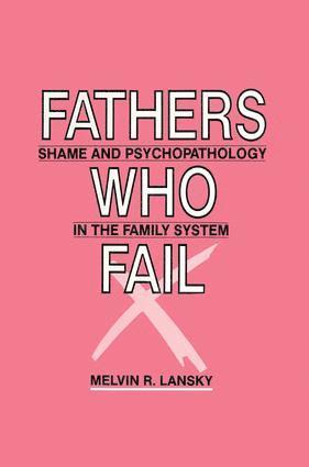 Melvin R. Lansky - Fathers Who Fail, Häftad