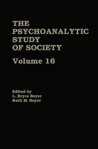 bokomslag The Psychoanalytic Study of Society, V. 16