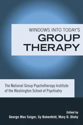 bokomslag Windows into Today's Group Therapy