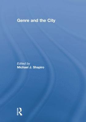 Michael Shapiro - Genre and the City, Häftad