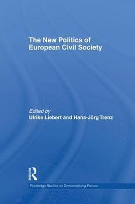 bokomslag The New Politics of European Civil Society