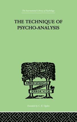 Technique Of Psycho-Analysis