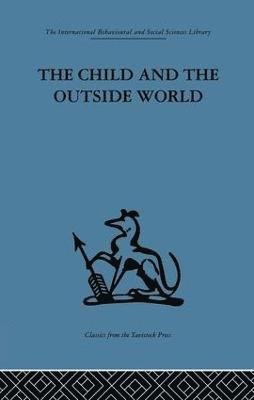 The Child and the Outside World 1