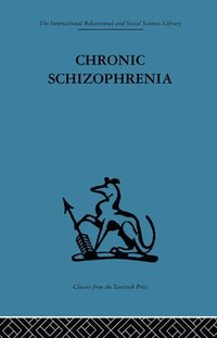 bokomslag Chronic Schizophrenia