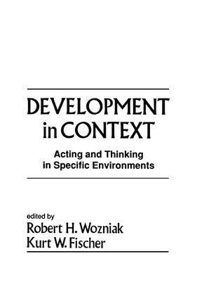 Robert H. Wozniak, Kurt W. Fischer - Development in Context, Häftad