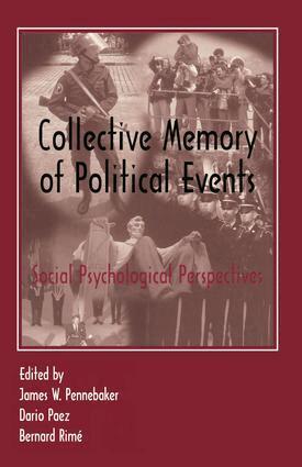 James W. Pennebaker, Dar¡o Paez, Bernard Rim‚, Dario Paez - Collective Memory of Political Events, Häftad