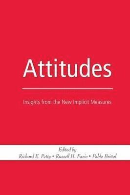 Richard E. Petty, Russell H. Fazio - Attitudes, Häftad