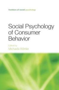 bokomslag Social Psychology of Consumer Behavior