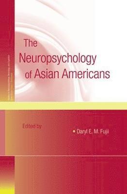 bokomslag Neuropsychology of Asian Americans