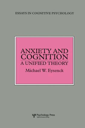 Michael Eysenck - Anxiety and Cognition, Häftad