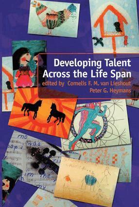 Peter Heymans, Cornelis F. M. Van Lieshout - Developing Talent Across the Lifespan, Häftad