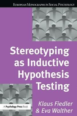 bokomslag Stereotyping as Inductive Hypothesis Testing