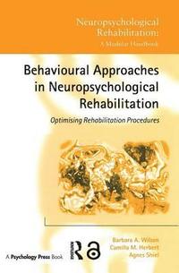 bokomslag Behavioural Approaches in Neuropsychological Rehabilitation