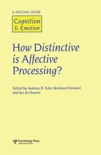 bokomslag How Distinctive is Affective Processing?