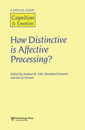 Andreas. B Eder, Bernhard Hommel, Jan De Houwer - How Distinctive is Affective Processing?, Häftad