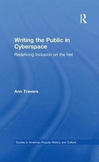bokomslag Writing the Public in Cyberspace