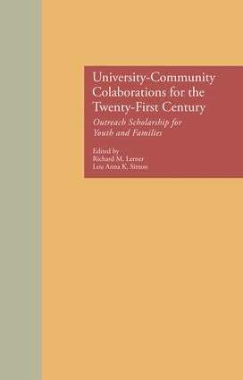 Richard M. Lerner, Lou Anna K. Simon - University-Community Collaborations for the Twenty-First Century, Häftad