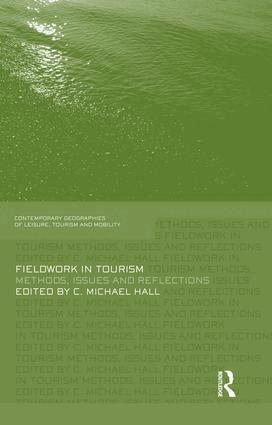 Michael C. Hall - Fieldwork in Tourism, Häftad