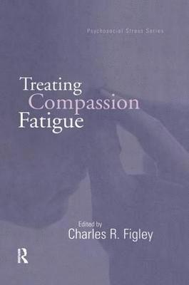 bokomslag Treating Compassion Fatigue