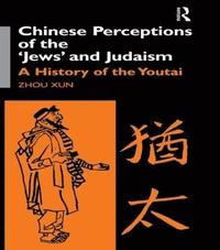 bokomslag Chinese Perceptions of the Jews' and Judaism