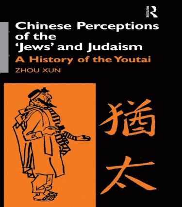 Chinese Perceptions of the Jews' and Judaism 1