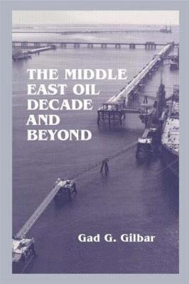 bokomslag The Middle East Oil Decade and Beyond