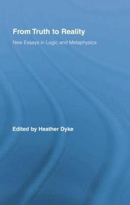 Heather Dyke - From Truth to Reality, Häftad