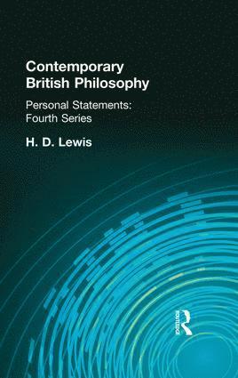 H D Lewis, H. D. Lewis - Contemporary British Philosophy, Häftad