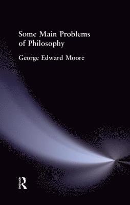 Some Main Problems of Philosophy 1