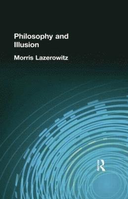 Philosophy and Illusion 1