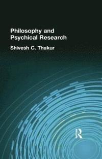 bokomslag Philosophy and Psychical Research