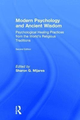 Modern Psychology and Ancient Wisdom 1