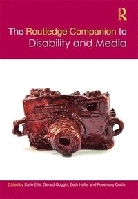 bokomslag The Routledge Companion to Disability and Media