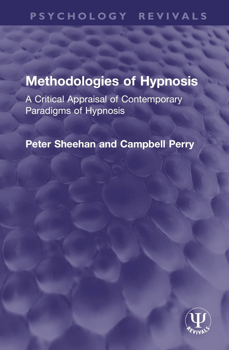 Methodologies of Hypnosis (Psychology Revivals) 1