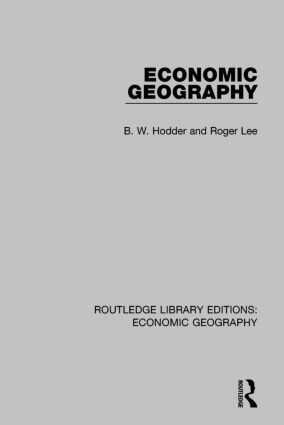 B. W. Hodder, Roger Lee - Economic Geography, Häftad