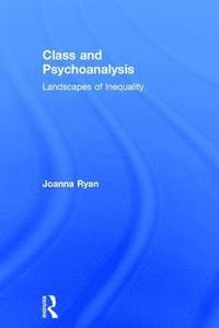 bokomslag Class and Psychoanalysis