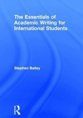 bokomslag The Essentials of Academic Writing for International Students