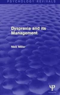 bokomslag Dyspraxia and its Management