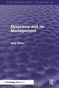 bokomslag Dyspraxia and its Management