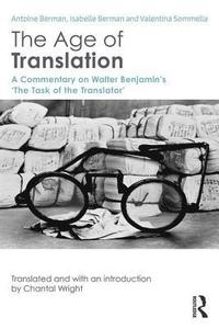 bokomslag The Age of Translation