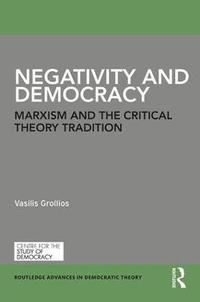 bokomslag Negativity and Democracy