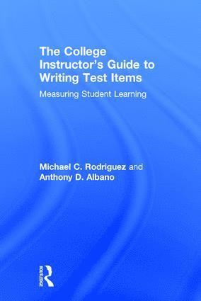 College Instructor's Guide to Writing Test Items